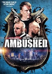 Ambushed / Устроена засада