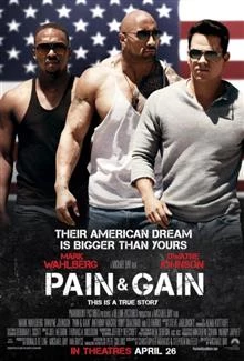 Pain and Gain / Кръв и пот