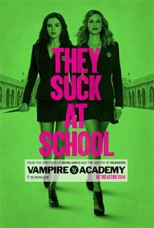 Vampire Academy / Академия за вампири