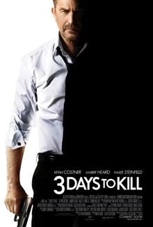 3 Days to Kill / 3 дни да убиеш