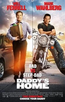 Daddy's Home / Баща в излишък