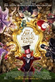 Alice Through the Looking Glass / Алиса в Огледалния свят