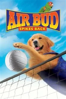 Air Bud: Spikes Back / Въздушният Бъд: Волейболна лига