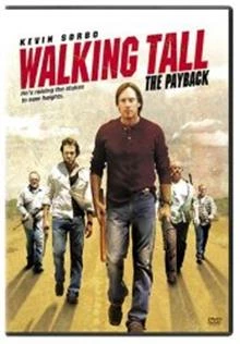 Walking Tall: The Payback / Гордо изправен: Разплатата