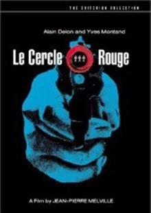 Le cercle rouge / Червеният кръг