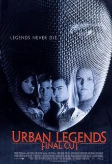 Urban Legends: Final Cut / Градски легенди: Развръзката