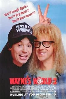 Wayne's World 2 / Светът на Уейн 2