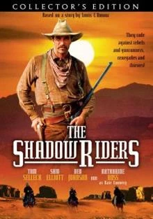 The Shadow Riders / Преследвачи