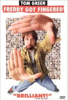 Freddy Got Fingered / Прецаканият Фреди