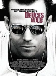 Deuces Wild / Жесток тандем