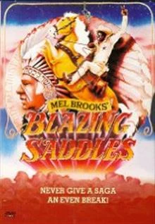 Blazing Saddles / Пламтящи седла