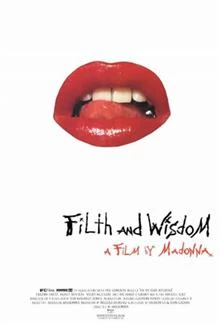 Filth and Wisdom / Боклук и мъдрост