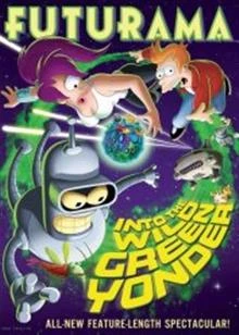 Futurama: Into the Wild Green Yonder / Футурама: в дивите зелени полета