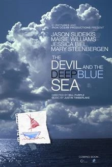 The Devil and the Deep Blue Sea / Дяволът и дълбокото синьо море