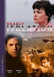 Deadly Isolation / Опасна самота