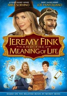 Jeremy Fink and the Meaning of Life / Джереми Финк и смисълът на живота