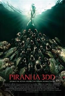 Piranha 3DD / Пираня 3DD