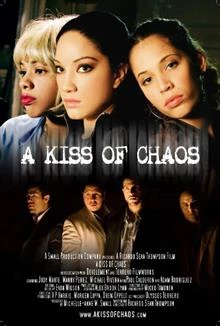 A Kiss of Chaos / Целуни хаоса