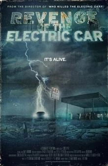 Revenge of the Electric Car / Отмъщението на електрическата кола