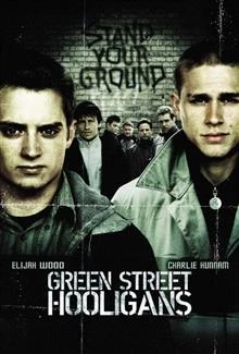 Green Street Hooligans / Хулиганите от зелената улица