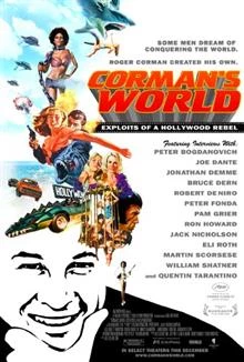 Corman's World: Exploits of a Hollywood Rebel / Светът на Корман: Подвигът на един холивудски бунтовник