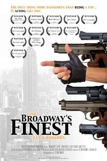 Broadway's Finest / Най-добрите на Бродуей