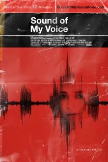 Sound of My Voice / Звукът на гласа ми