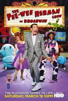 The Pee-Wee Herman Show on Broadway / Шоуто на Пий-Уий Хърман на Бродуей