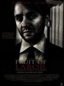 Fruit of Labor / Плод на труда