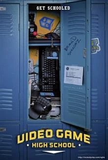 Video Game High School / Гимназия за видеоигри