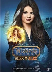 The Wizards Return: Alex vs. Alex / Завръщането на магьосниците: Алекс срещу Алекс