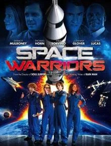 Space Warriors / Космически воини