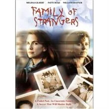 Family of Strangers / Семейство от непознати