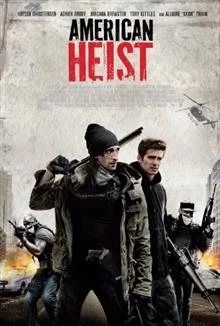 American Heist / Американски обир