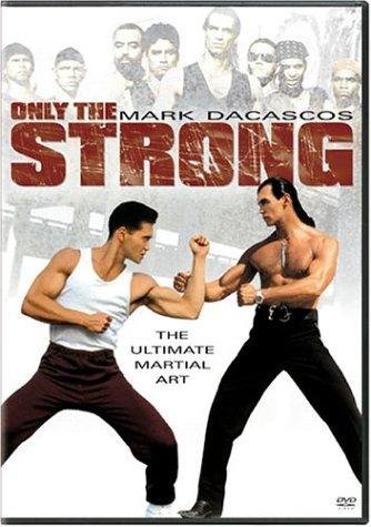 Only The Strong / Само най-силният - 1993 - filmitena.com